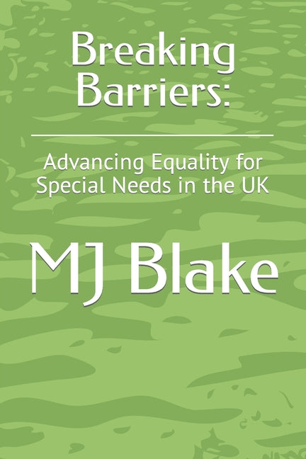 Breaking Barriers: Advancing Equality for Special Needs in the UK
