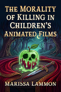 Morality of Killing in Children's Animated Films