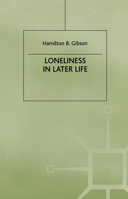 Loneliness in Later Life (2000)