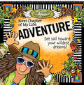 2027 Next Chapter of My Life: Adventure Set Sail Towards Your Wildest Dreams!\