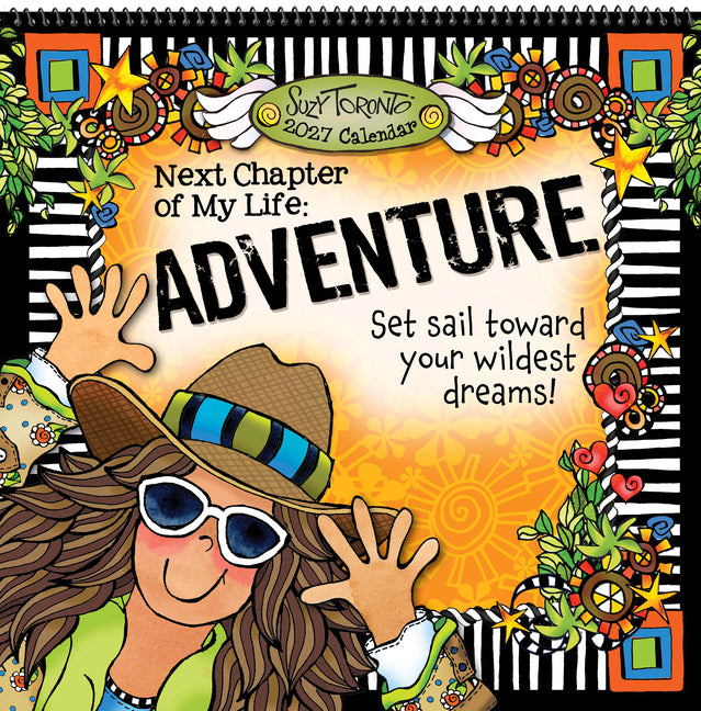 2027 Next Chapter of My Life: Adventure Set Sail Towards Your Wildest Dreams!\