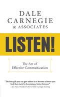 Listen!: The Art of Effective Communication: The Art of Effective Communication