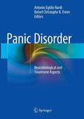 Panic Disorder: Neurobiological and Treatment Aspects (Softcover Reprint of the Original 1st 2016)