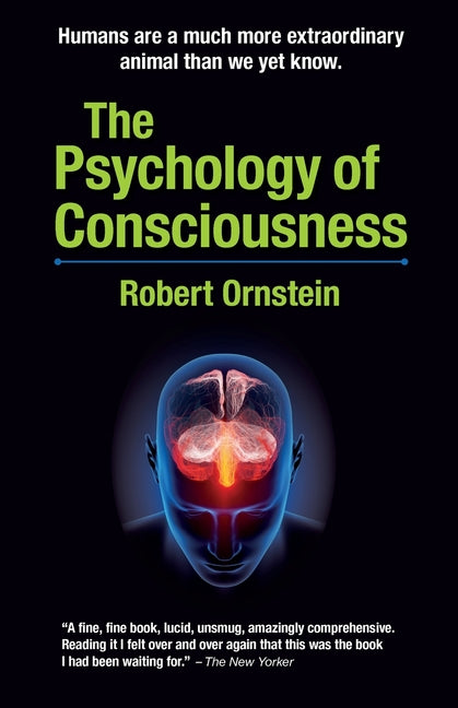 The Psychology of Consciousness (New Revised 4th)