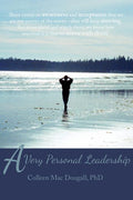 A Very Personal Leadership: A Work That Begins Within the Private World of Each One of Us