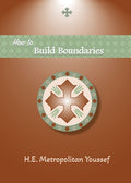 How to Build Boundaries