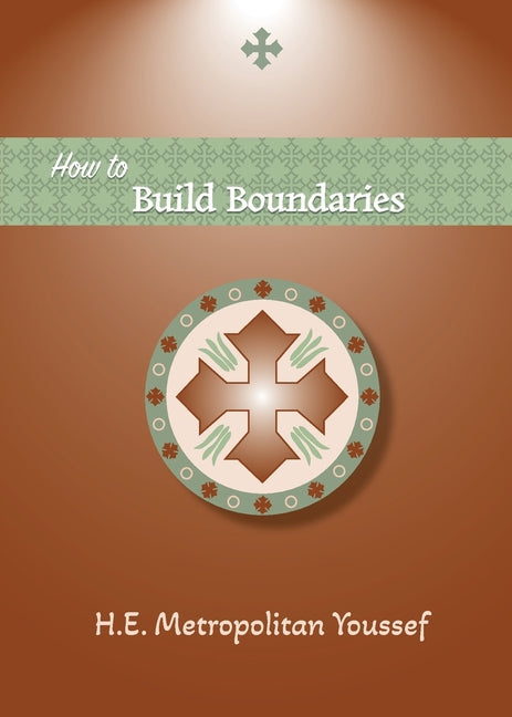 How to Build Boundaries