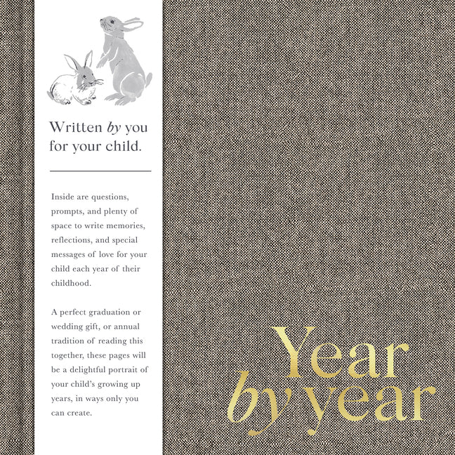 Year by Year: Written by You for Your Child