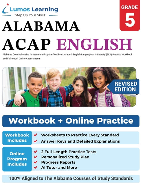 Alabama Comprehensive Assessment Program Test Prep: Grade 5 English Language Arts Literacy (ELA) Practice Workbook and Full-length Online Assessments: