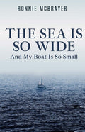The Sea Is So Wide