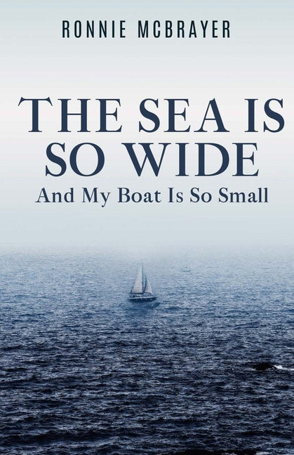 The Sea Is So Wide
