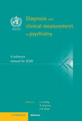 Diagnosis and Clinical Measurement in Psychiatry