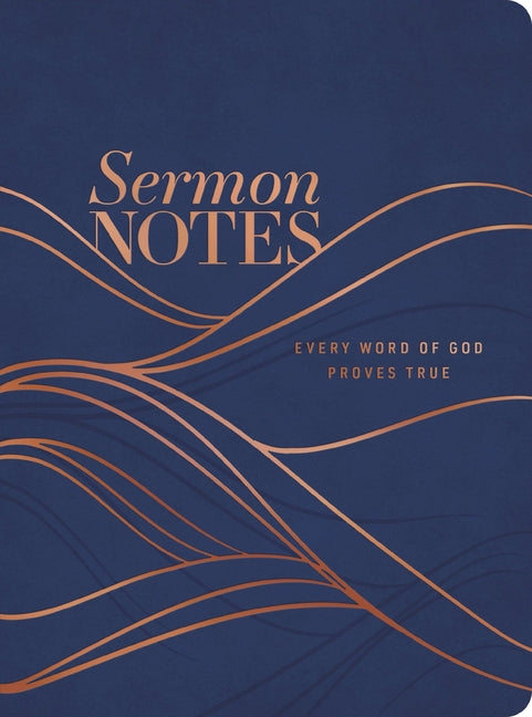 Sermon Notes: Every Word of God Proves True