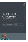 Patterns of Attachment: A Psychological Study of the Strange Situation