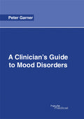 A Clinician's Guide to Mood Disorders