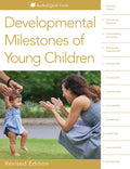 Developmental Milestones of Young Children (Revised)
