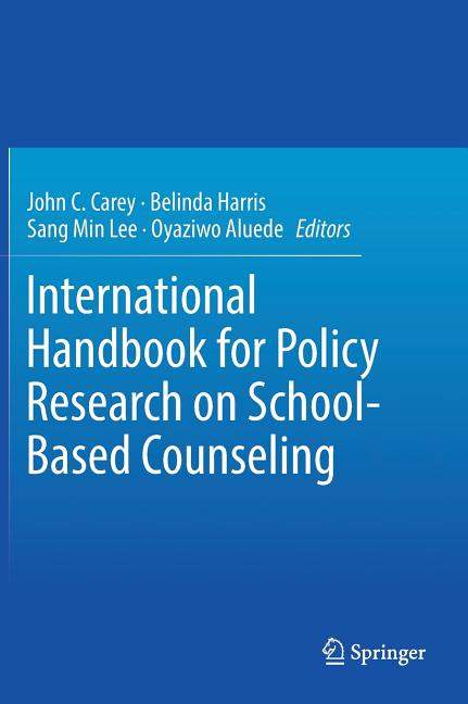 International Handbook for Policy Research on School-Based Counseling (2017)