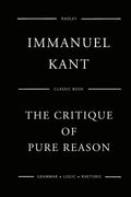 The Critique Of Pure Reason