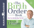The Birth Order Book: Why You Are the Way You Are (Revised, Updated)