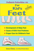 Pediatric Pedorthics 101: For Kid's Feet, Development of Baby Feet