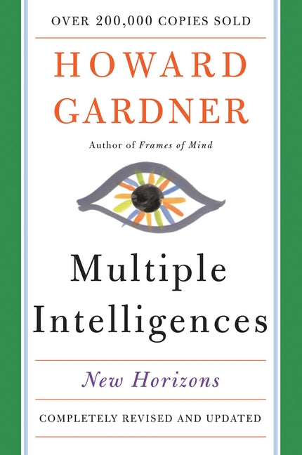 Multiple Intelligences: New Horizons (Revised, Updated)