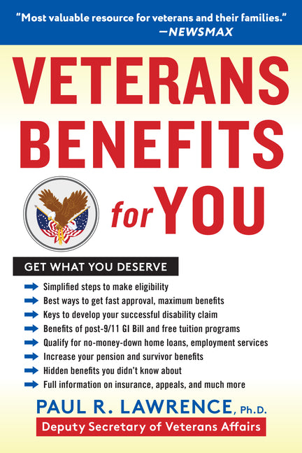Veterans Benefits for You: Get What You Deserve
