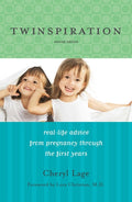 Twinspiration: Real-Life Advice from Pregnancy Through the First Year and Beyond