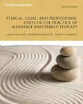 Ethical, Legal, and Professional Issues in the Practice of Marriage and Family Therapy, Updated Edition (Revised)