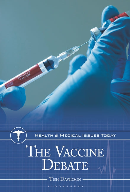 The Vaccine Debate