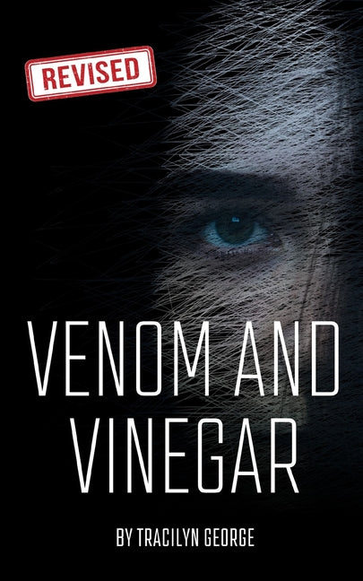 Venom and Vinegar