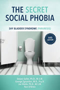 The Secret Social Phobia: Shy Bladder Syndrome (Paruresis)