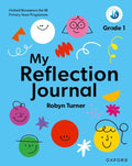 Oxford Resources for IB PYP My Reflection Journal Grade 1