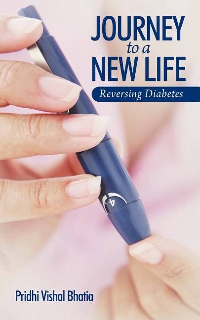 Journey to a New Life: Reversing Diabetes
