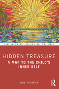 Hidden Treasure: A Map to the Child's Inner Self