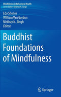 Buddhist Foundations of Mindfulness (2015)