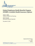 Federal Employees Health Benefits Program (FEHBP): Available Health Insurance Options