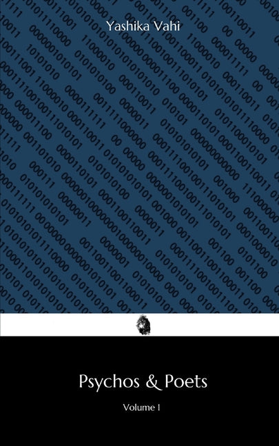 Pyschos & Poets: Volume 1