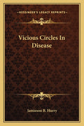 Vicious Circles In Disease