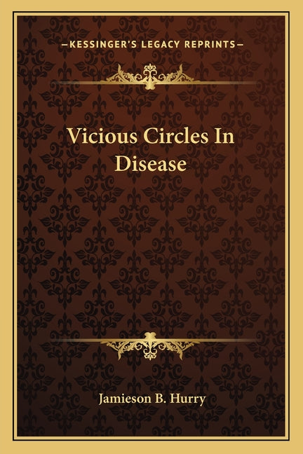 Vicious Circles In Disease