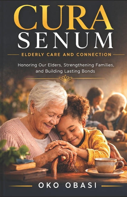 Cura Senum: Elderly Care and Connection
