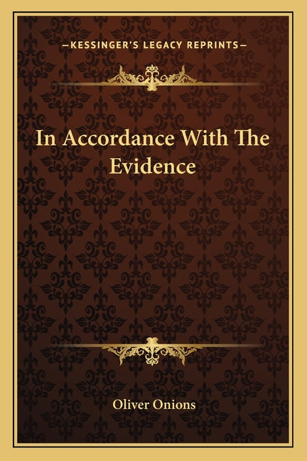 In Accordance With The Evidence