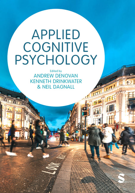 Applied Cognitive Psychology: A Case Study Approach