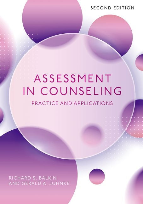 Assessment in Counseling: Practice and Applications