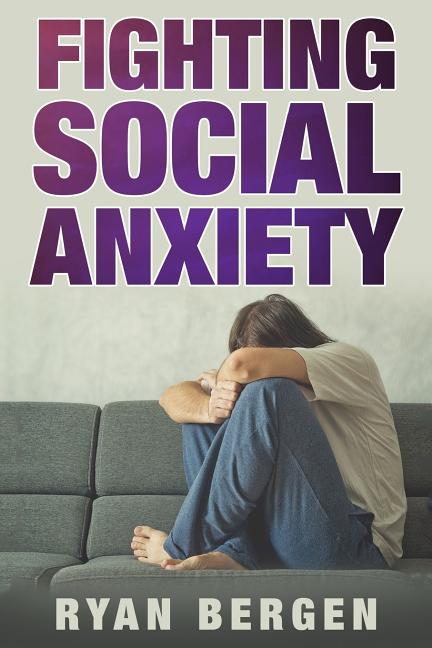 Fight Social Anxiety