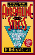 Adrenaline and Stress (Rev) (Revised)