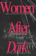 Women After Dark: How Cities Keep Failing Women After Dark