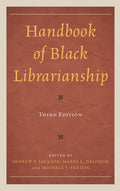 Handbook of Black Librarianship