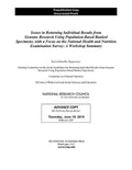 Issues in Returning Individual Results from Genome Research Using Population-Based Banked Specimens, with a Focus on the National Health and Nutrition
