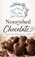 Nourishing With Chocolate