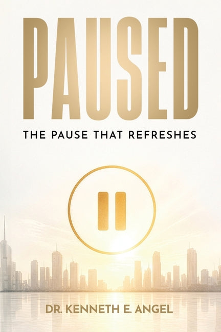 Paused: The Pause That Refreshes